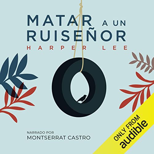 Matar a un ruiseñor